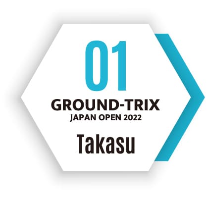 Ground-TrixJapanOpen　01　TAKASU